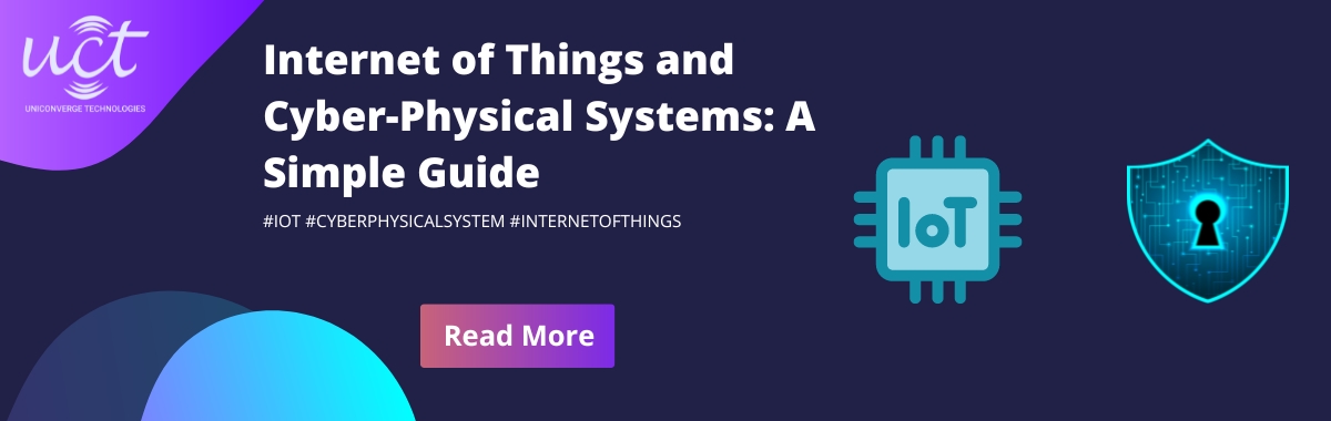 Internet of Things and Cyber-Physical Systems: A Simple Guide