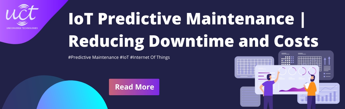 IoT Predictive Maintenance | Reducing Downtime And Costs